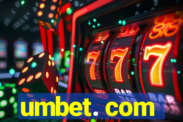 umbet. com